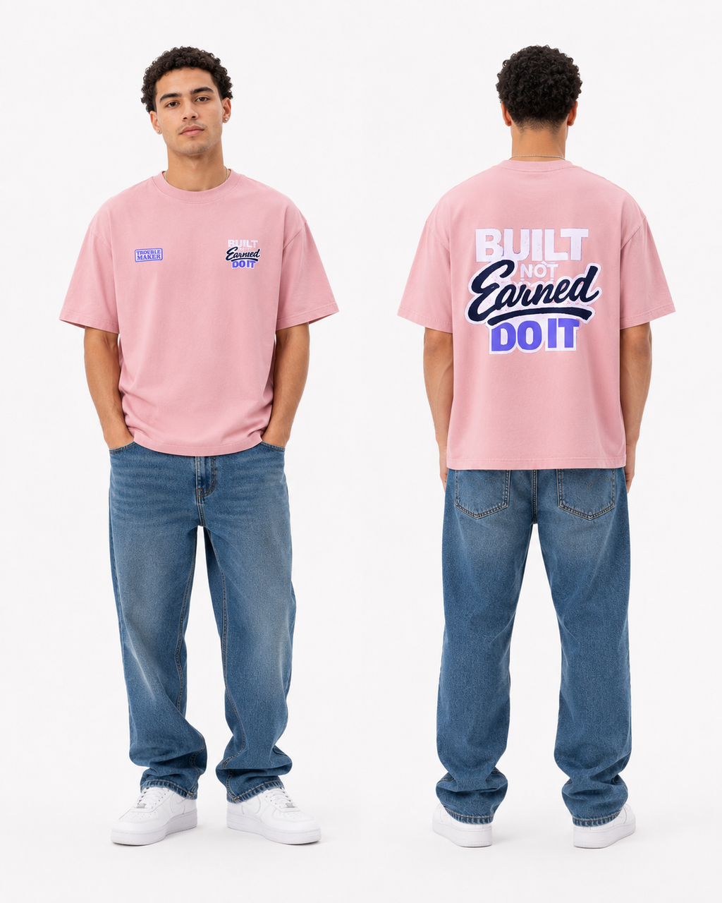 "Bulit Not Earned" T-Shirt