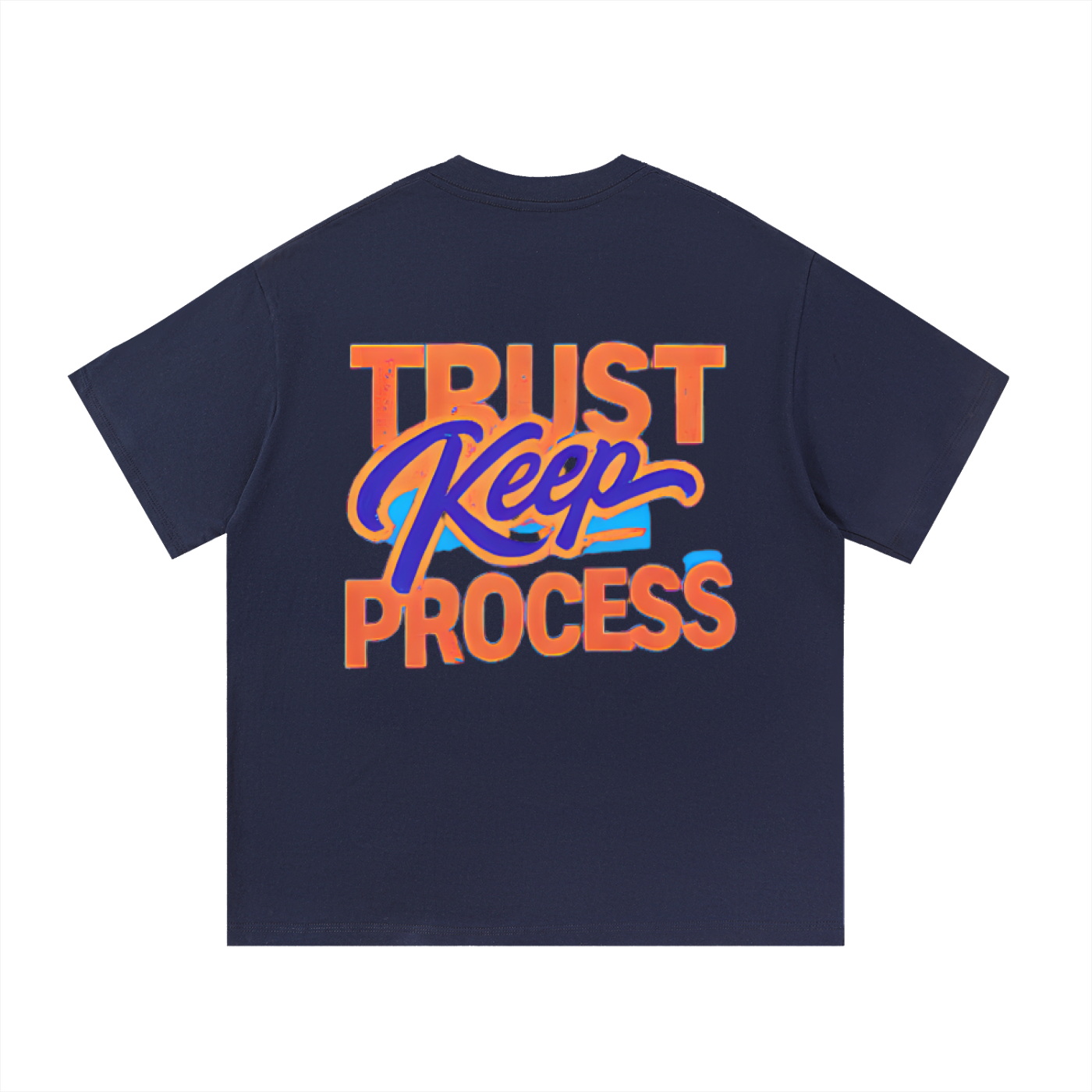 "Trust The Process" T-Shirt