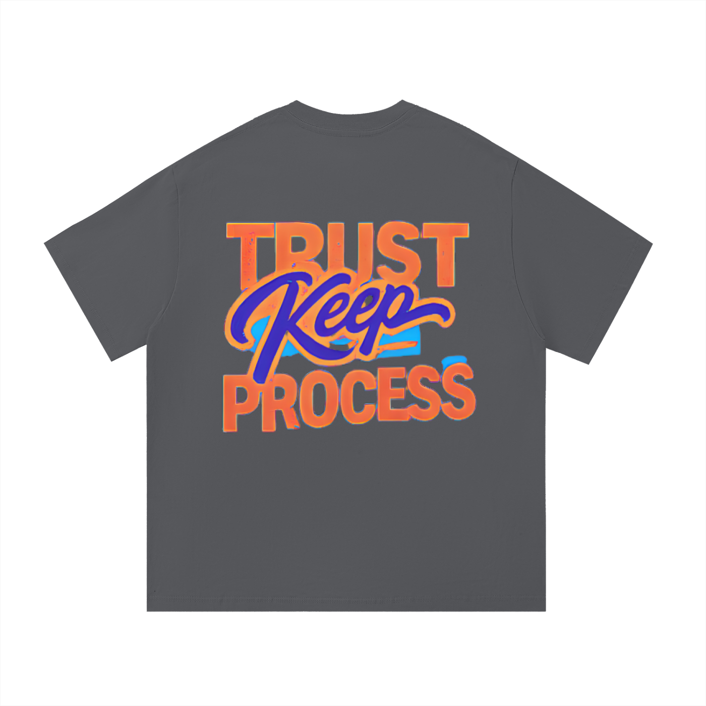 "Trust The Process" T-Shirt