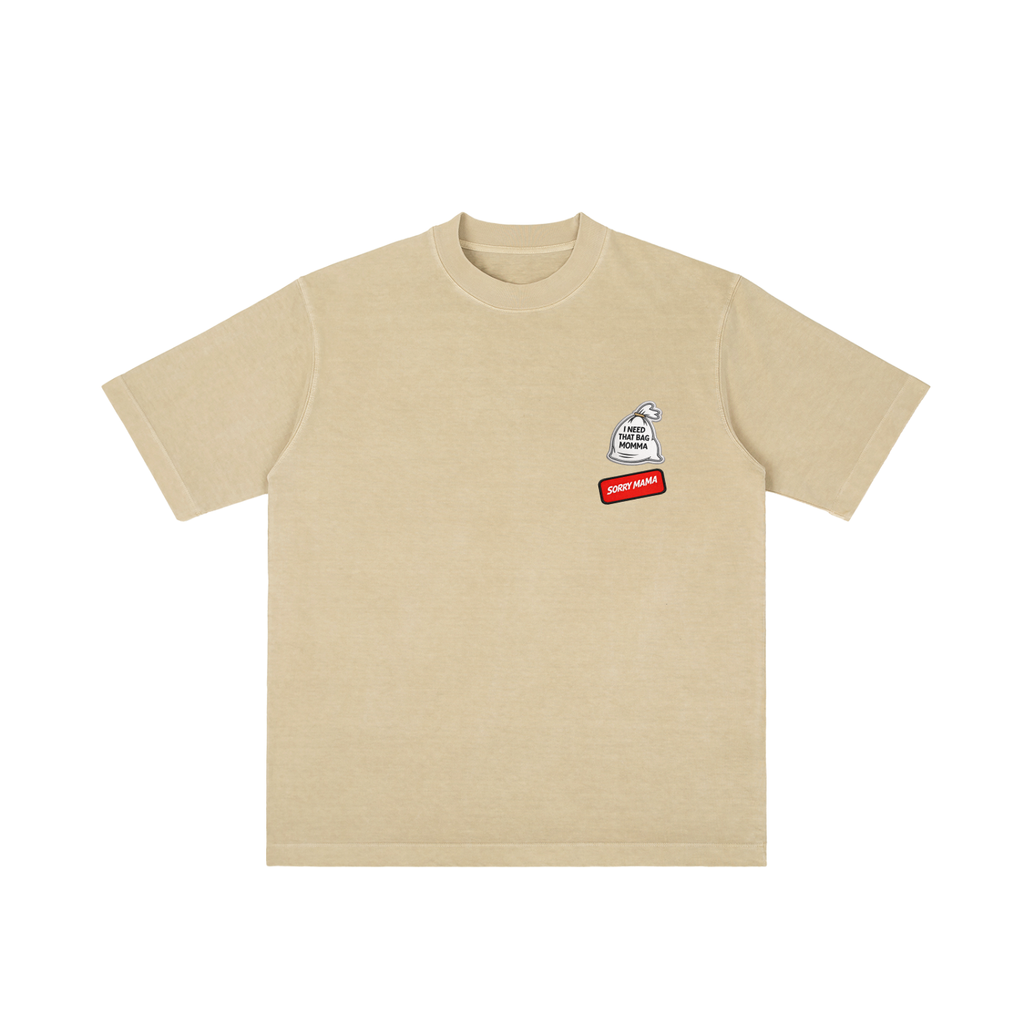 Camiseta de peso pesado "Sorry Mama" 