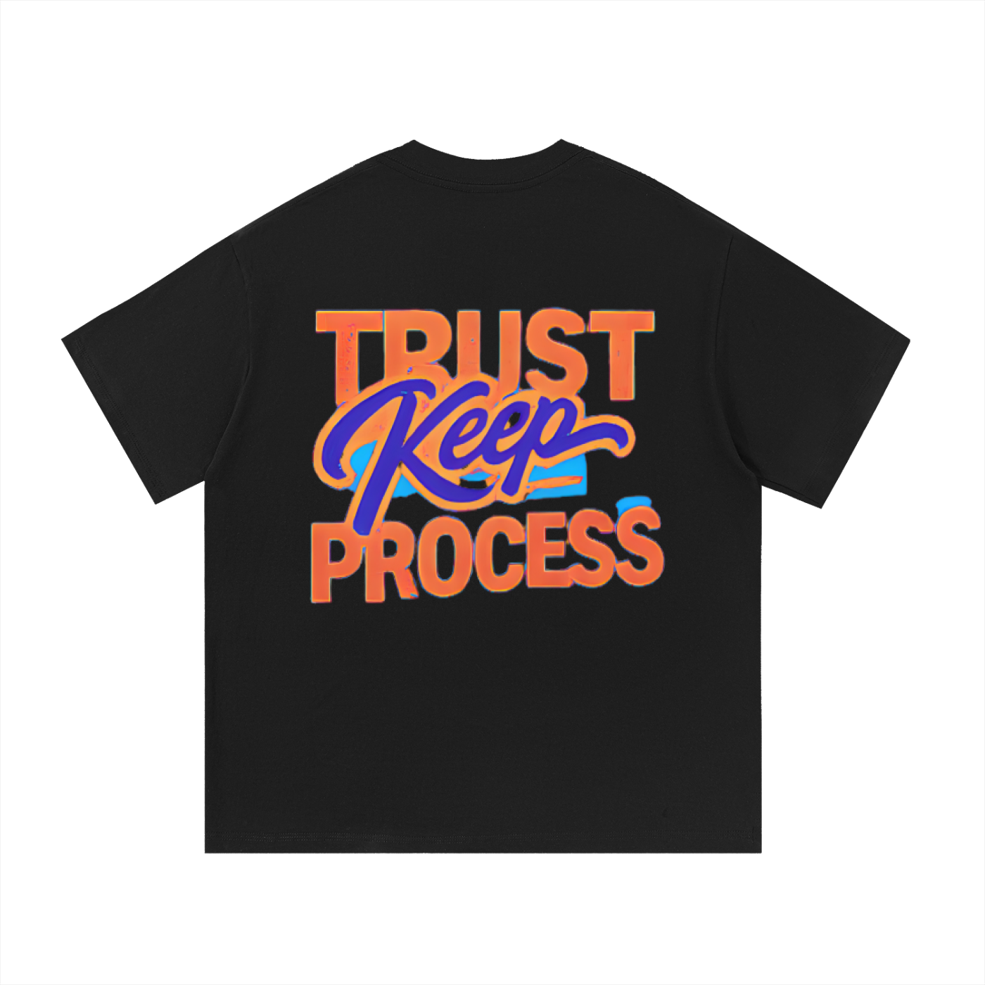 "Trust The Process" T-Shirt